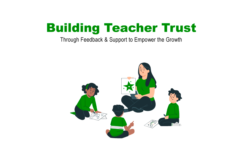 Build Teacher Trust